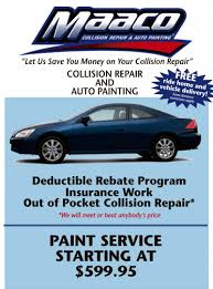 Paint jobs but really you could not even pay for. Maaco Specials Maaco Paint Prices
