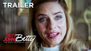 The deadly divorce of dan & betty broderick, the second season of dirty john follows the story as betty. When Will Dirty John Season 2 Be On Netflix What S On Netflix