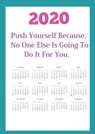 Inspirational 2020 Quotes Calendar Quotes Quote Template Inspirational Quotes Motivation