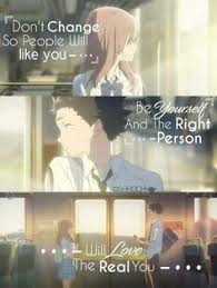The premise of a silent voice may seem modest. Anime Quotes