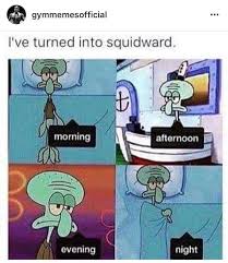 Snarky Sassy And Grumpy Omg I Grew Up Into Squidward Funny Pictures Squidward Meme Funny Pictures With Captions