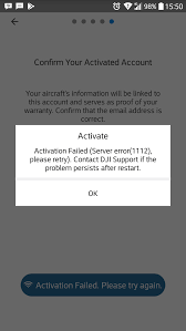 Business 235 should 236 06 237 both 238 error 239 help 240 what 241 work . Mavic Air Failed To Activate 1112 Dji Forum