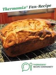 Raisin Fruit Bread Recipe With Images Fruit Bread Thermomix Recipes