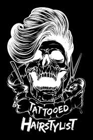 Hair stylists shears tattoo.i would like it better without the hair, to accentuate the shears. Notebook Tattooed Hair Stylist Skull Barber Hairdresser Tattoo Black Lined Journal Notebook Writing Diary 120 Pages 6 X 9 Tink 9781071040225 Amazon Com Books