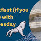 Breakfast (if you dare!) with Wednesday event image