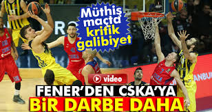 Avrupa'nın bu sene en iyi takımı olan. Fenerbahce 77 71 Cska Moskova Euroleague Basket Mac Sonucu Fb Cska Kac Kac