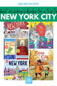 Best books about new york city. Best Children S Books About New York City For A Family Trip Best Children Books Childrens Books Best Picture Books