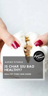 Ia berintikan khinzir cha siu yang berperisa barbeku. Is Char Siu Bao Healthy Healthy Asian Snack Healthy Thai Recipes Food