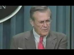 In march 2003, he said on abc's this week , we know where they iraq's wmd are. Donald Rumsfeld Unknown Unknowns Youtube