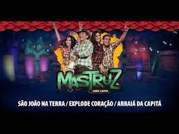 D a são joão na terra é fogueira é fogueira em bm são joão no céu é balão d a dança quadrilha na poeira em bm isso é que é são joão. Mastruz Com Leite Sao Joao Na Terra Explode Coracao Arraia Da Capita Youtube