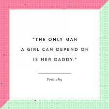 Fatherhood has taught me about unconditional love, reinforced the importance of giving back and taught me how to be a better person. 8 Father S Day Quotes That Will Melt Your Heart Funny Father Daughter Quotes Fathers Day Quotes Father Daughter Quotes