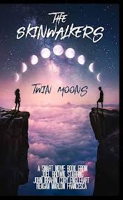 THE SKIN-WALKERS: Twin Moons