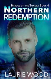 Buy Northern Redemption: 4 (Heroes of the Tundra) Book Online at Low Prices  in India