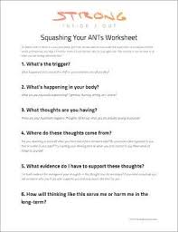 Why automatic negative thoughts are called ants. Squashing Your Ants Automatic Negative Thoughts Worksheet For Understanding Triggers Of N Therapy Counseling Therapy Worksheets Cognitive Behavioral Therapy