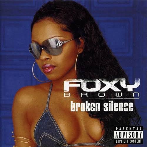 Foxy Brown :: Broken Silence – RapReviews