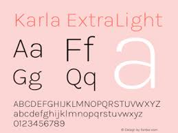 Font meme is a fonts & typography resource. Karla Font Karla Extralight Font Karla Extralight Font Karla Extralight Version 2 001 Font Ttf Font Uncategorized Font Fontke Com