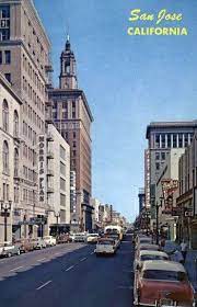 Downtown San Jose Ca 1950s San Jose California San Jose State University San Jose State