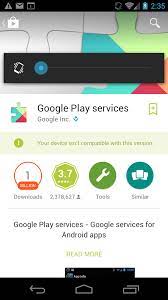 October 13, 2021 at 7:58pm utc. Google Play Services Incompatible For Android 4 0 4 Stack Overflow