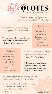 Style Quotes Style Quotes Fashion Fashion Quotes Inspirational Neverskipbrunch Style Neverski Fashion Words Fashion Quotes Fashion Quotes Inspirational