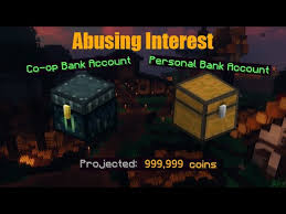 The minimum deposit required to open an account varies with the type of account being opened. Abusing Coop Interest Personal Bank Account Update Hypixel Skyblock Youtube
