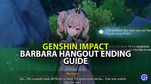 To the wind that guides me: Genshin Impact Barbara Hangout Event All Endings And Choices