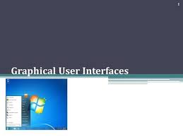 May 28, 2021 · a graphical user interface (gui) is an interface through which a user interacts with electronic devices such as computers and smartphones through the use of icons, menus and other visual indicators or representations (graphics). Unit 7 Graphical User Interfaces Ppt Video Online Download