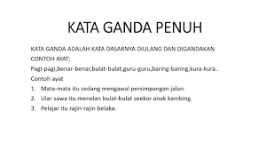 Rasa syukur kehadirat allah swt atas semua limpahnya dan rahmat anugrah nya kami bisa menyelesaikan makalah terkait hormat kepada guru. Kata Ganda Penuh 2j Youtube