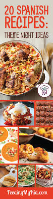 Let's not forget to add laughter into the mix, and of course. Spanish Recipes 20 Perfect Ideas For Theme Nights