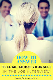 How To Answer Tell Me About Yourself In The Job Interview Job Interview Questions Job Interview Job Interview Tips