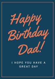 A Framed Happy Birthday Dad Card Template With Orange Text On A Blue Background Happy Birthday Dad Happy Birthday Dad Cards Happy Birthday Daddy