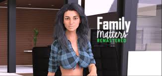Ren'Py] Family Matters Remastered - v0.2 by Pingpanda 18+ Adult xxx Porn  Game Download