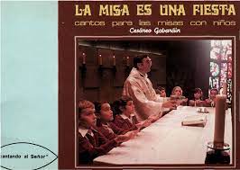 Abri os corações (joaquim santos); La Misa Es Una Fiesta Cesareo Gabarain Pdf Txt