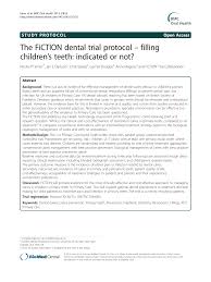 Pdf The Fiction Dental Trial Protocol Filling Children S Teeth Indicated Or Not