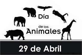 29 de abril día del animal 29/04/2021 coronavirus en argentina: Tarjetas Y Postales Para Publicar El Dia Del Animal 29 De Abril