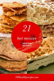 This is the final stretch where you prepare your treats, be they for arriving guests or to bring along with you on invited gatherings. 21 Best Mexican Christmas Desserts Best Diet And Healthy Recipes Ever Recipes Collection