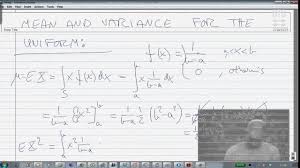 Extra Math Lecture 3 Mean And Variance For The Uniform Distribution Youtube