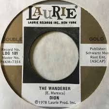 Where pretty girls are, well, you know that i'm around. Dion Dion The Belmonts The Wanderer No One Knows 1978 Vinyl Discogs