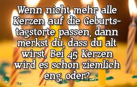45 Geburtstag Sprüchebilder Und Glückwünsche