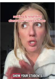 Effective Classroom Management: Resetting Expectations