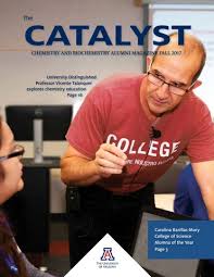 Catalyst Magazine Fall 2017 by uachembiochem