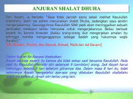 Insya allah akan saya bahas di sini. Shalat Dhuha Ppt Download