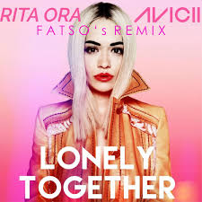 Find more of rita ora lyrics. Avicii Feat Rita Ora Lonely Together Fatso S Remix Snippet Fatso