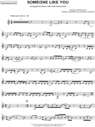 Adele Someone Like You Bb Instrument Sheet Music Trumpet Clarinet Soprano Saxophone Or Tenor Saxophone In C Major Transposable Download Print Clarinet Music Clarinet Sheet Music Trumpet Music