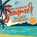DRC's Restorative Summer Bash