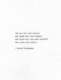 Ernest Hemingway Romantic Print And Loved Each Other Typewritten Words Hand Typed Art Love Quote Letterpress Typewriter Print Typed Poetry Just Friends Quotes Hemingway Quotes Words Quotes