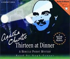 Thirteen at Dinner: A Hercule Poirot Mystery (Mystery Masters)