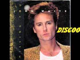 My 1st original youtube vid. 1984 John Waite Missing You Extended Version Youtube