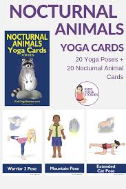 Nocturnal Animals Yoga Cards For Kids Yoga For Kids Animal Yoga Kids Yoga Poses