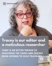 We announced Tracey's Shortlist of Trips for Solo Travelers earlier this  month. Since then 270 people have signed up. Faith in her to find the best  deals and most interesting trips, tours