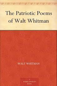 The Patriotic Poems Of Walt Whitman By Walt Whitman Free Fallen Book Books Ebook